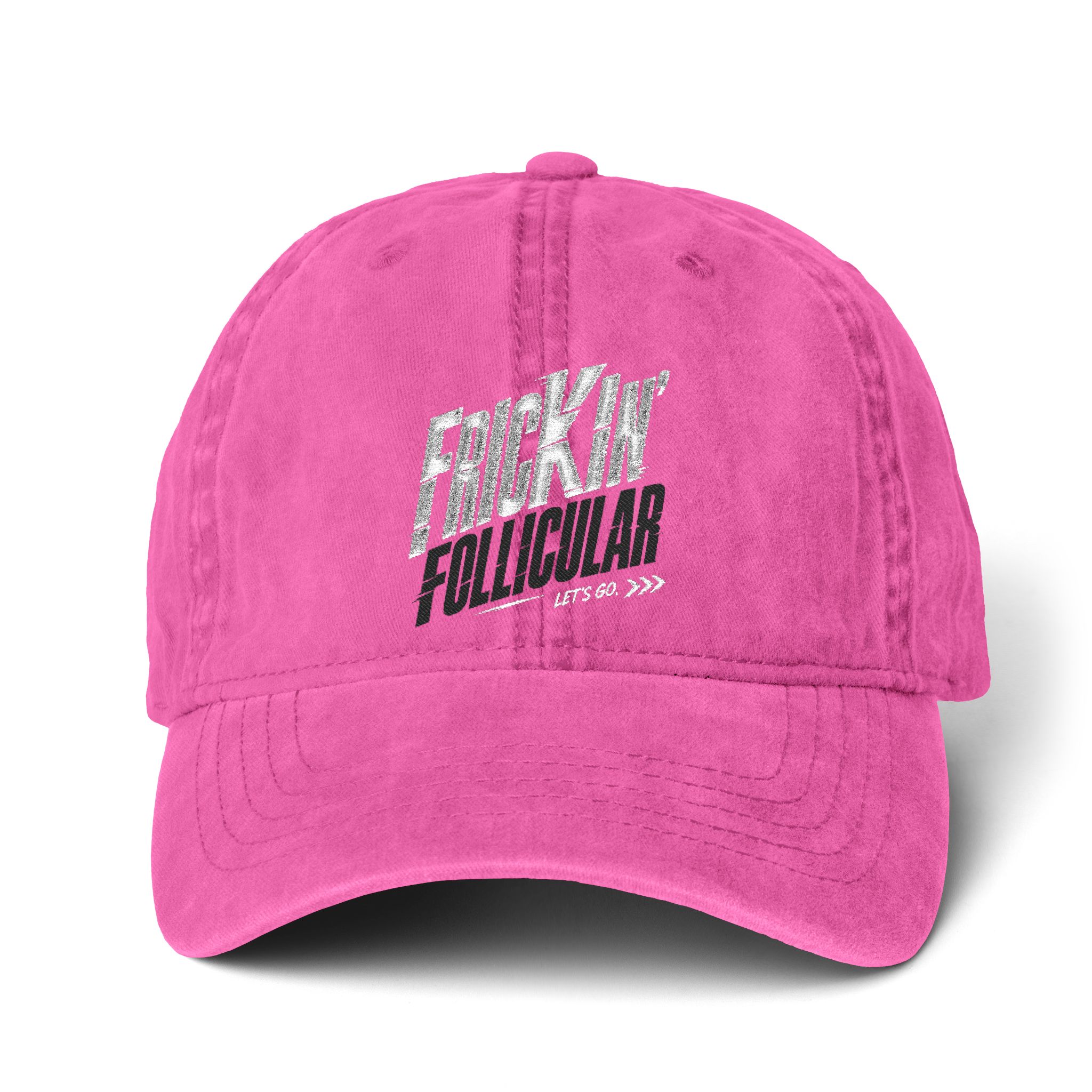 Vibrant pink cap with silver and black Frickin' Follicular artwork